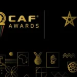 Africa Set for the 2025 CAF Awards Tonight in Rabat
